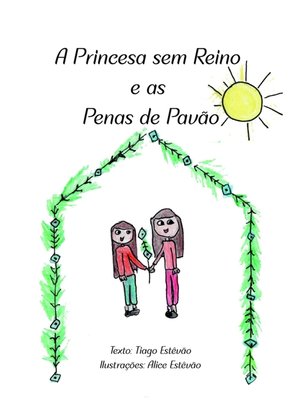 cover image of A Princesa sem Reino e as Penas de Pavão